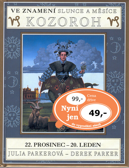 Ve znamení Slunce a Měsíce. Kozoroh
