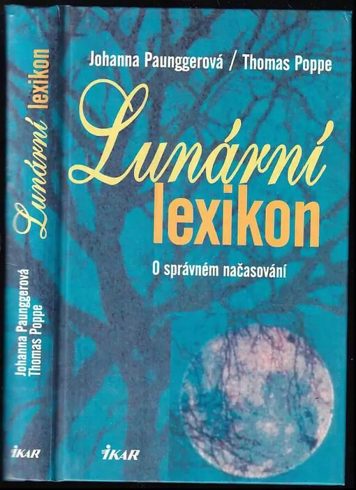 Lunární lexikon : o správném načasování