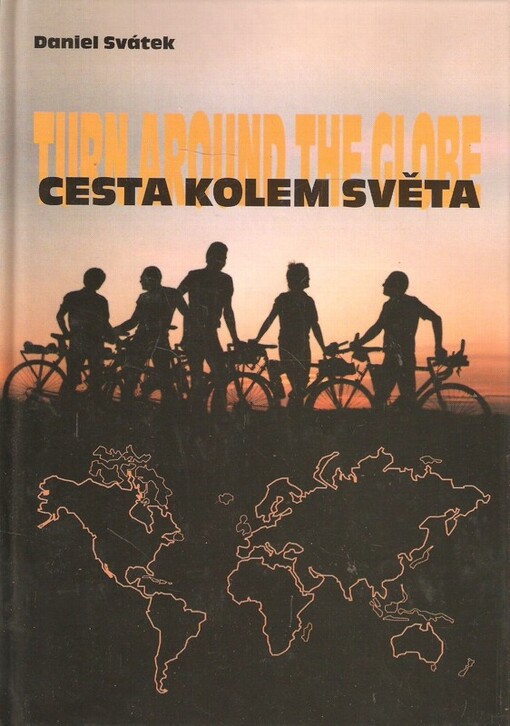 Cesta kolem světa = Turn around the globe