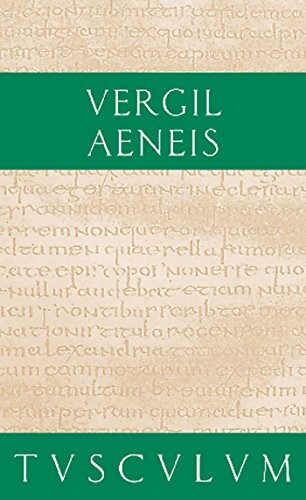Aeneis. Zweisprachige Ausgabe. Lateinisch / Deutsch.