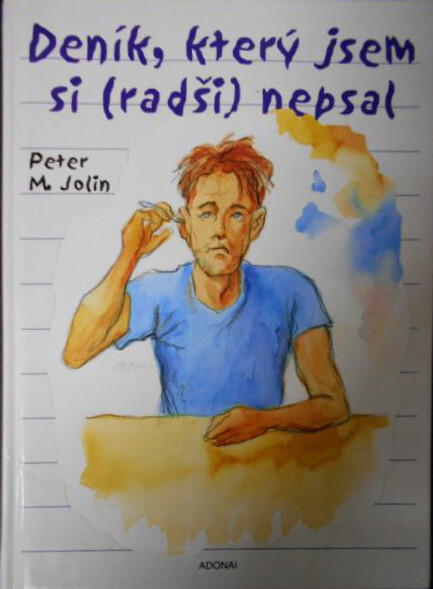 Deník, který jsem si (radši) nepsal