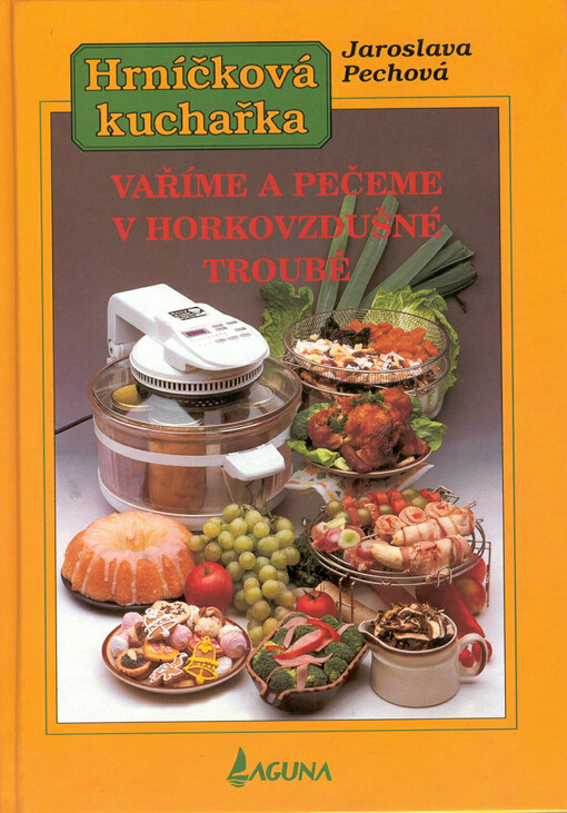 Vaříme a pečeme v horkovzdušné troubě