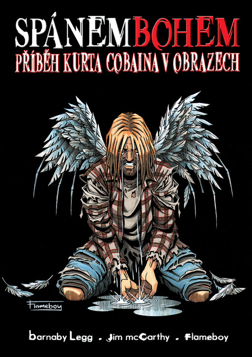 Spánembohem : příběh Kurta Cobaina v obrazech