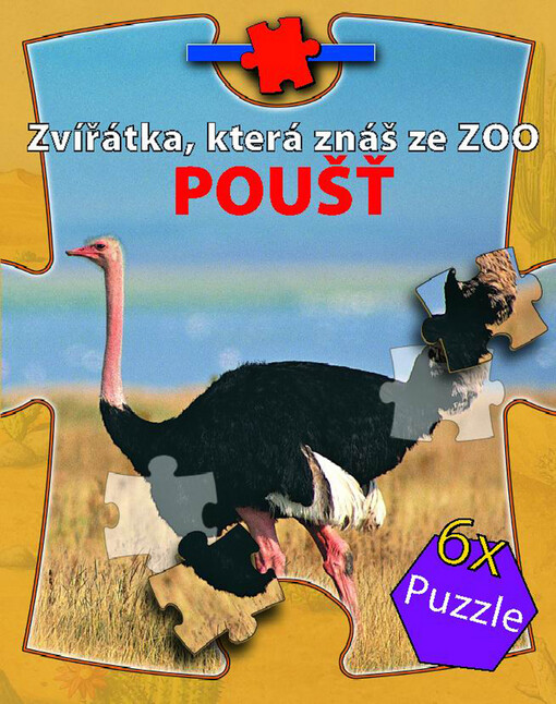 Zvířátka, která znáš ze ZOO : poušť