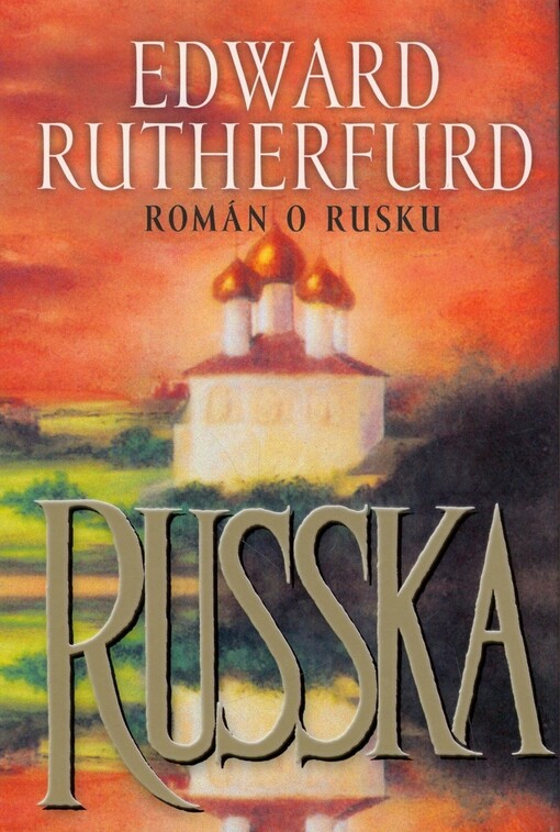 Russka : román o Rusku