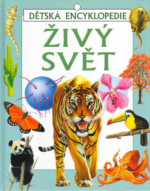 Živý svět: dětská encyklopedie