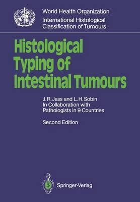 Histological typing of intestinal tumours