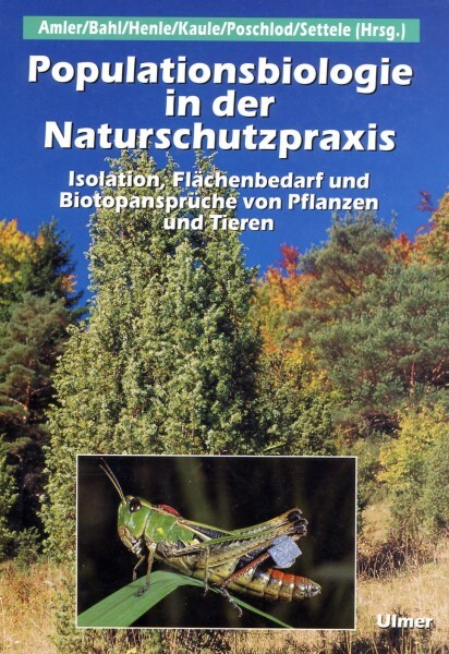 Populationsbiologie in der Naturschutzpraxis.