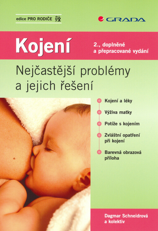 Kojení: nejčastější problémy a jejich řešení