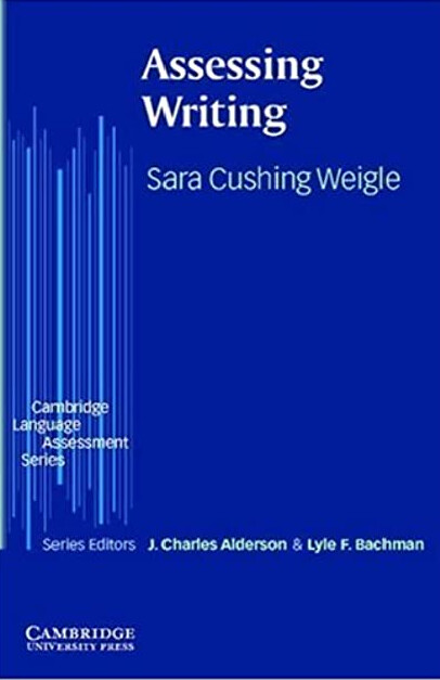 Assessing Writing (Cambridge Language Assessment)