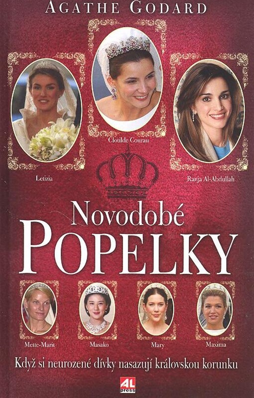 Novodobé Popelky : když si neurozené dívky nasazují královskou korunku