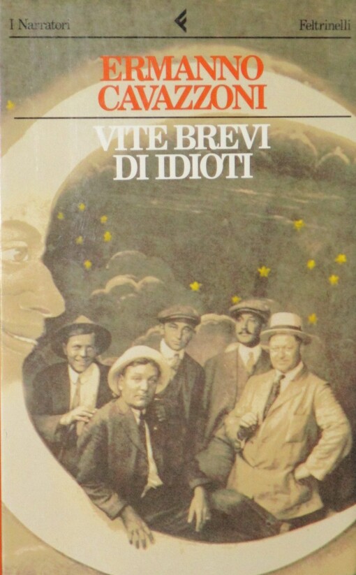 Vite brevi di idioti