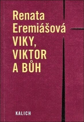 Viky, Viktor a Bůh