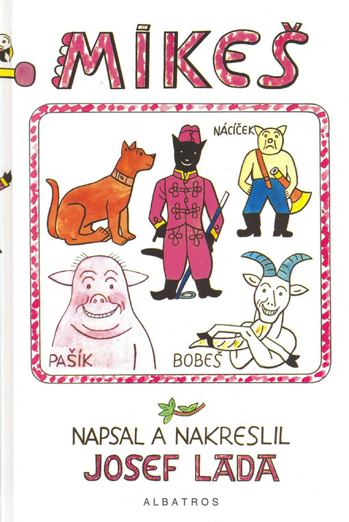 Mikeš, 13. vyd., (V Albatrosu 10., přeprac. s barev. il.)