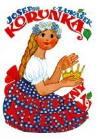 Korunka princezny Kačenky : pohádkové příběhy z Orlických hor