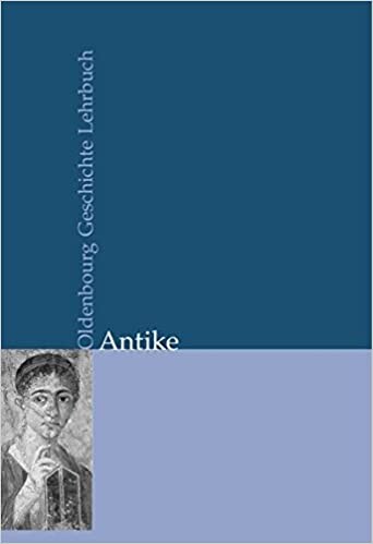 Oldenbourg Geschichte Lehrbuch: Antike.