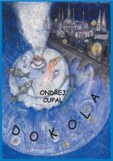 Dokola : sbírka povídek