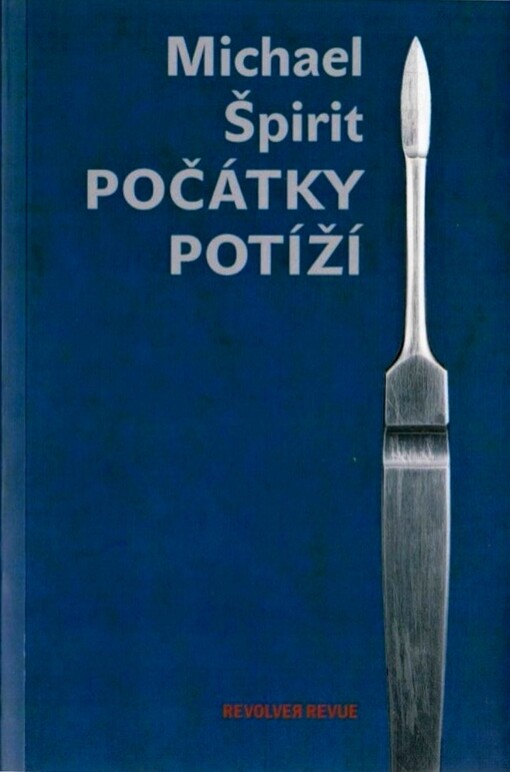 Počátky potíží