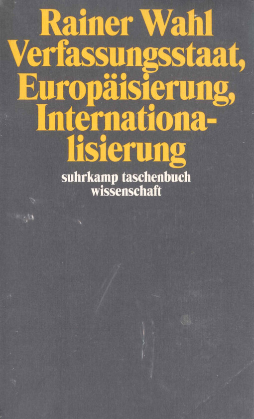 Verfassungsstaat, Europäisierung, Internationalisierung