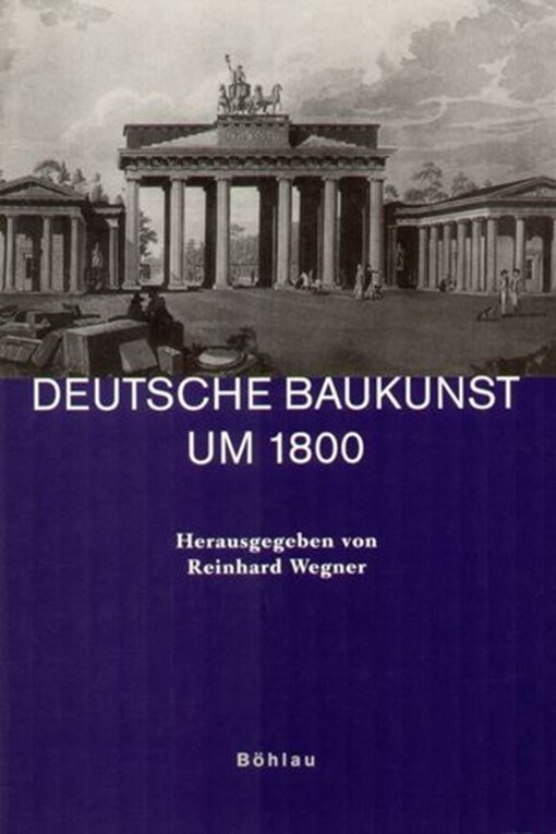 Deutsche Baukunst um 1800