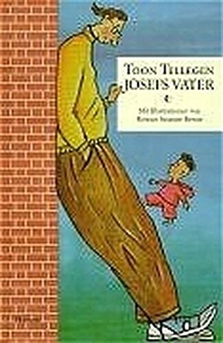 Josefs Vater. ( Ab 6 J.)