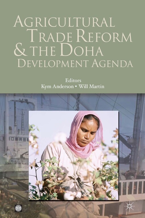 Agricultural trade reform and the doha development agenda