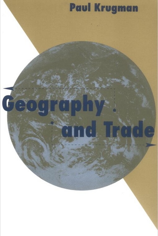 Geography and Trade (Gaston Eyskens Lectures)