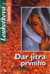 Dar jitra prvního, Vyd. v Akcentu 1.