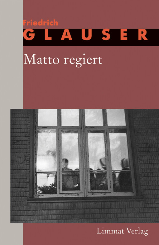 Matto regiert: Roman (Erzahlerische Werk / Friedrich Glauser) (German Edition)