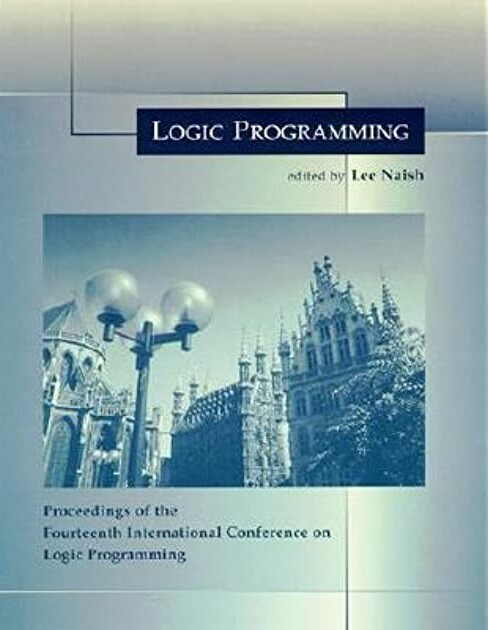 Logic Programming: The 14th International Conference (Logic Programming)