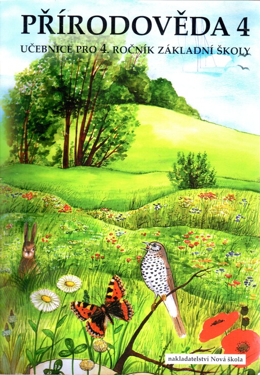 Přírodověda 4 : učebnice pro 4. ročník základních škol
