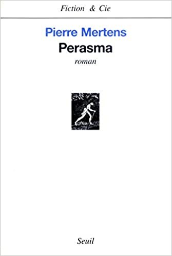 Perasma: Roman (Fiction & Cie) (French Edition)