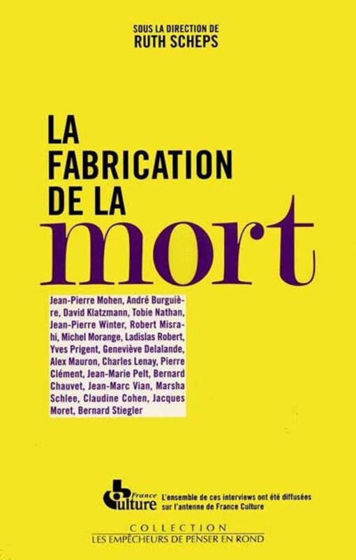 La fabrication de la mort