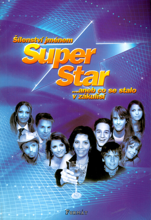 Šílenství jménem Superstar