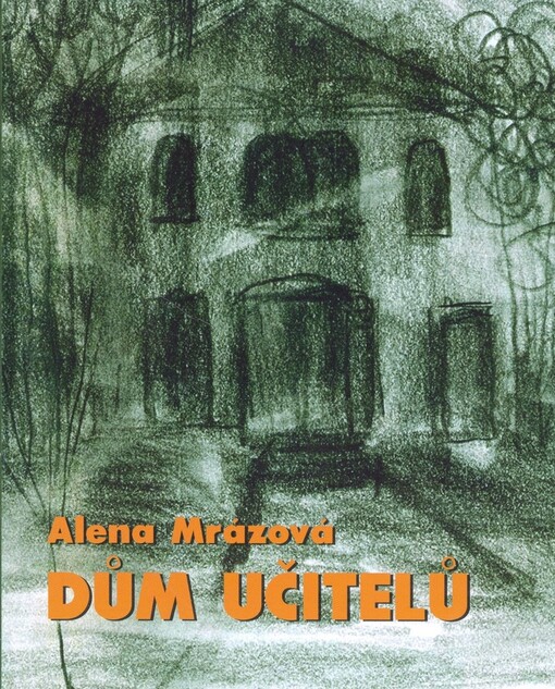 Dům učitelů: Vzkaz po Elfi Nitche