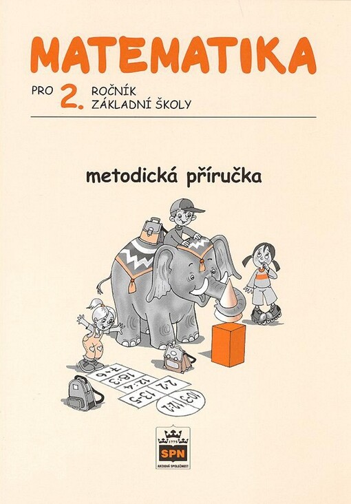 Matematika : pro 2. ročník základní školy, metodická příručka