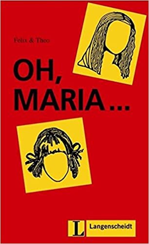 Oh, Maria-