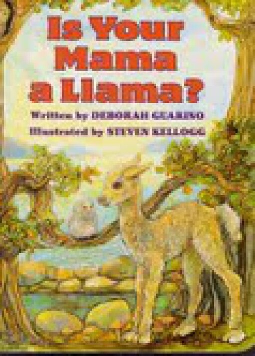 Is your mama a llama?