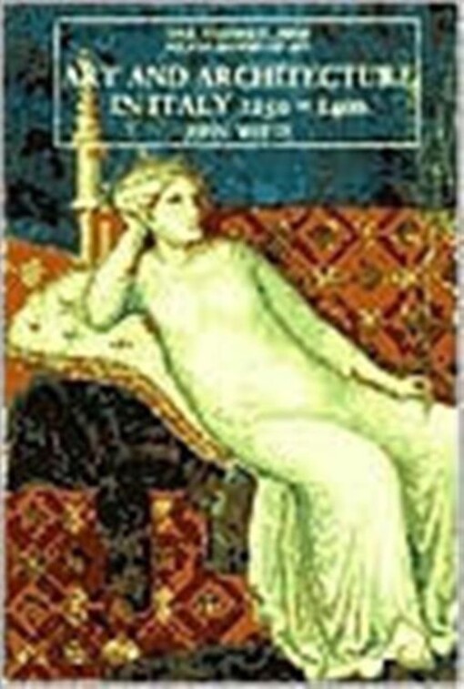 Art and architecture in Italy 1250-1400