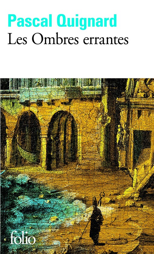 Les Ombres errantes : Tome 1, Dernier royaume - Prix Goncourt 2002