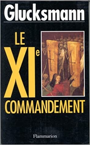 Le XIe commandement (French Edition)