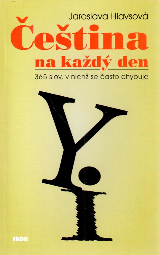 Čeština na každý den : 365 slov, v nichž se často chybuje