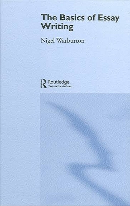 The basics of essay writing