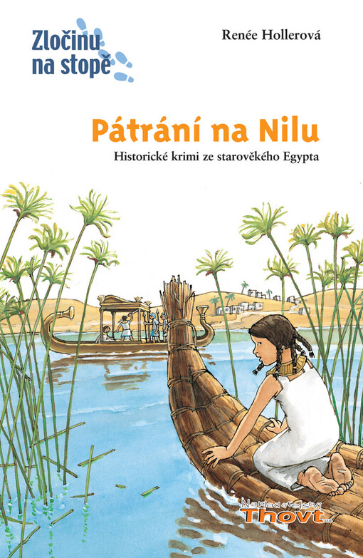 Pátrání na Nilu: [historické krimi ze starověkého Egypta]