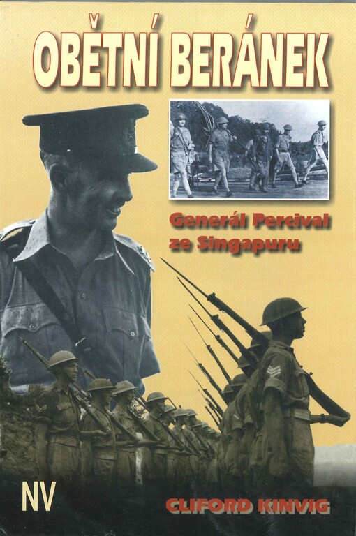 Obětní beránek: generál Percival ze Singapuru