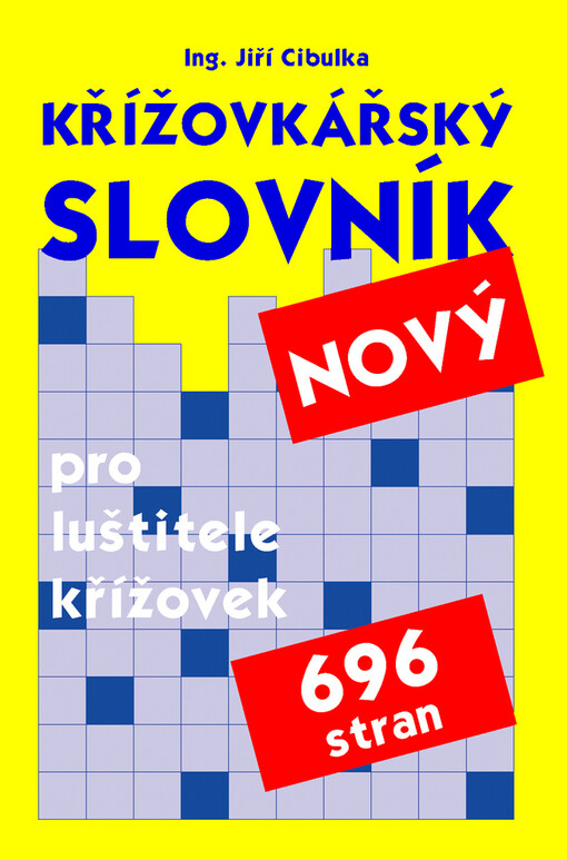 Křížovkářský slovník pro luštitele křížovek s doplňky