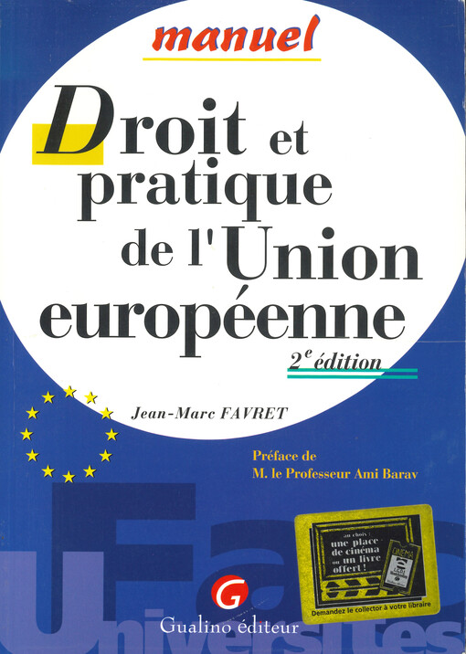 Droit et pratique de l'Union européenne