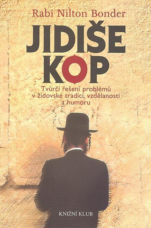 Jidiše kop: tvůrčí řešení problémů v židovské tradici, vzdělanosti a humoru