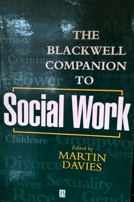 The Blackwell companion to social work