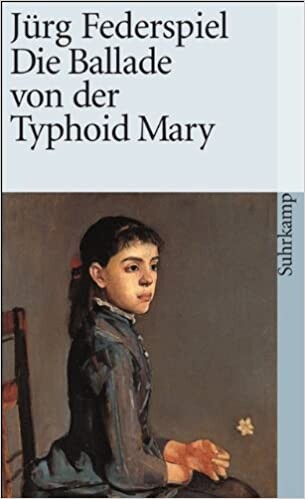 Die Ballade von Typhoid Mary.